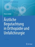 Bild: Ärztliche Begutachtung in Orthopädie und Unfallchirurgie - Springer