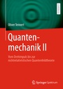 Cover: Quantenmechanik II - Springer Spektrum