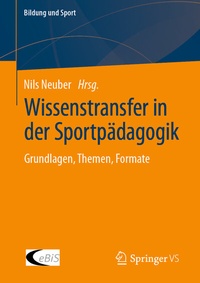 Abbildung von: Wissenstransfer in der Sportpädagogik - Springer VS