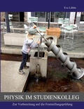 Cover: Physik im Studienkolleg - BoD - Books on Demand