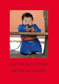 Abbildung von: Grüsse aus China, Grüsse aus Nepal - Books on Demand