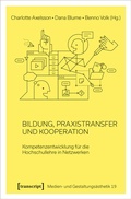 Cover: Bildung, Praxistransfer und Kooperation - transcript