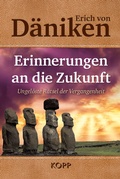 Cover: Erinnerungen an die Zukunft - Kopp Verlag