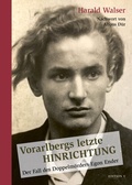 Cover: Vorarlbergs letzte Hinrichtung - edition V