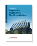 Cover: Allgemeine Fischkunde, Fischkrankheiten - Heintges Lehr- und Lernsystem GmbH