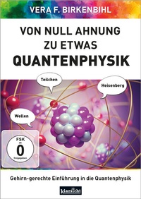 Abbildung von: Von Null Ahnung zu etwas Quantenphysik - Klarsicht Verlag