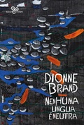 Cover: Nenhuma l&iacute;ngua &eacute; neutra - Bazar Do Tempo