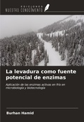 Cover: La levadura como fuente potencial de enzimas - Ediciones Nuestro Conocimiento