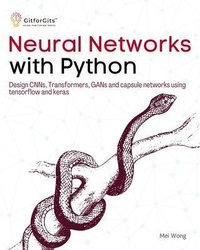 Abbildung von: Neural Networks with Python - GitforGits