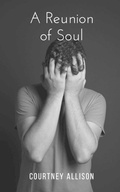 Cover: A reunion of soul - Libresco Feeds Private Limited