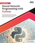 Cover: Ultimate Neural Network Programming with Python - Orange Education Pvt Ltd