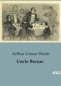 Abbildung von: Uncle Bernac - Culturea