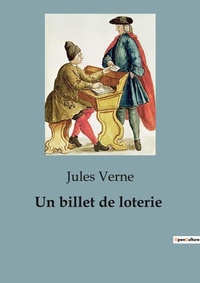 Abbildung von: Un billet de loterie - Culturea