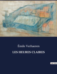 Abbildung von: Les Heures Claires - Culturea