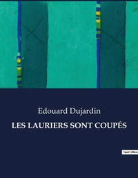 Abbildung von: Les Lauriers Sont Coup?s - Culturea