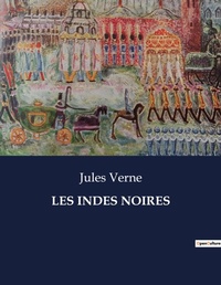 Abbildung von: LES INDES NOIRES - Culturea