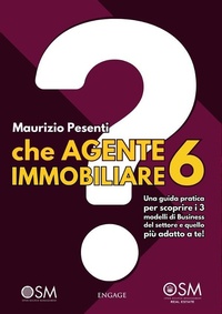 Abbildung von: Che AGENTE IMMOBILIARE sei? - Engage Editore
