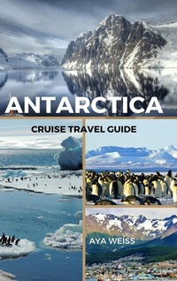 Abbildung von: Antarctica Cruise Travel Guide - Blurb