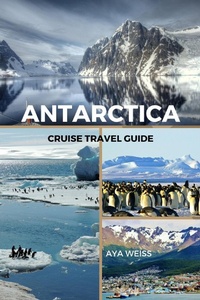 Abbildung von: Antarctica Cruise Travel Guide - Blurb
