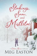 Cover: Stockings, Snow, and Mistletoe - Mountain Heights Publishing