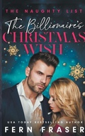 Cover: The Billionaire's Christmas Wish - Fern Fraser
