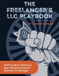 Cover: The Freelancer's LLC Playbook - Liam Robinson