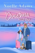Cover: A Christmas Road Trip (Green Valley, #3) - Noelle Adams