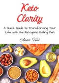 Cover: Keto Clarity - Annie Hill