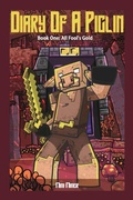 Cover: Diary of A Piglin Book 1 - Waterwoods Fiction
