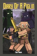 Cover: Diary of a Piglin Book 3 - Waterwoods Fiction