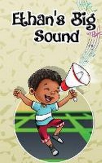 Enlarge image Cover: Ethan's Big Sound - Paradigm Shift International Partners