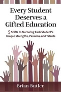 Cover: Every Student Deserves a Gifted Education - The Answer