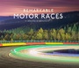 Cover: Remarkable Motor Races - Pavilion
