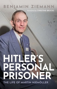 Abbildung von: Hitler's Personal Prisoner - OUP eBook