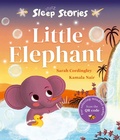 Cover: Sleep Stories: Little Elephant - Oxford University Press