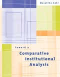 Cover: Toward a Comparative Institutional Analysis - MIT Press