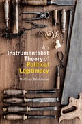 Cover: An Instrumentalist Theory of Political Legitimacy - Oxford University Press