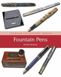 Abbildung von: Fountain Pens - The Crowood Press Ltd