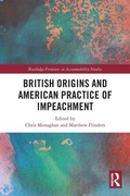 Cover: British Origins and American Practice of Impeachment - Routledge