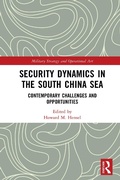 Cover: Security Dynamics in the South China Sea - Routledge