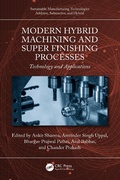 Cover: Modern Hybrid Machining and Super Finishing Processes - CRC Press