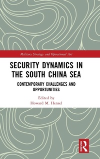 Abbildung von: Security Dynamics in the South China Sea - Routledge