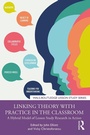 Cover: Linking Theory with Practice in the Classroom - Routledge
