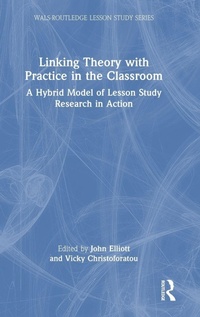 Enlarge image Cover: Linking Theory with Practice in the Classroom - Routledge