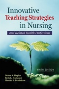 Cover: Innovative Teaching Strategies in Nursing and Related Health Professions - Jones and Bartlett Publishers, Inc