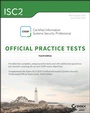Cover: ISC2 CISSP Certified Information Systems Security Professional Official Practice Tests - Sybex Inc.,U.S.