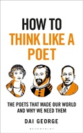 Cover: How to Think Like a Poet - Bloomsbury Continuum