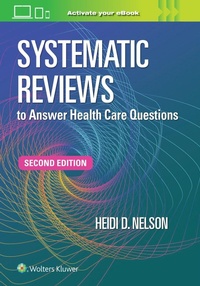Enlarge image Cover: Systematic Reviews to Answer Health Care Questions - WOLTERS KLUWER HEALTH