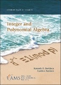 Abbildung von: Integer and Polynomial Algebra - American Mathematical Society