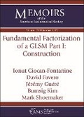 Cover: Fundamental Factorization of a GLSM Part I: Construction - American Mathematical Society